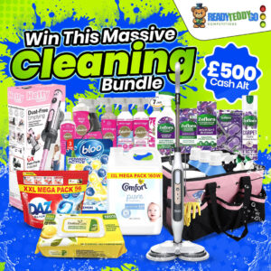 WIN A MASSIVE CLEANING BUNDLE OR TAKE £500 CASH